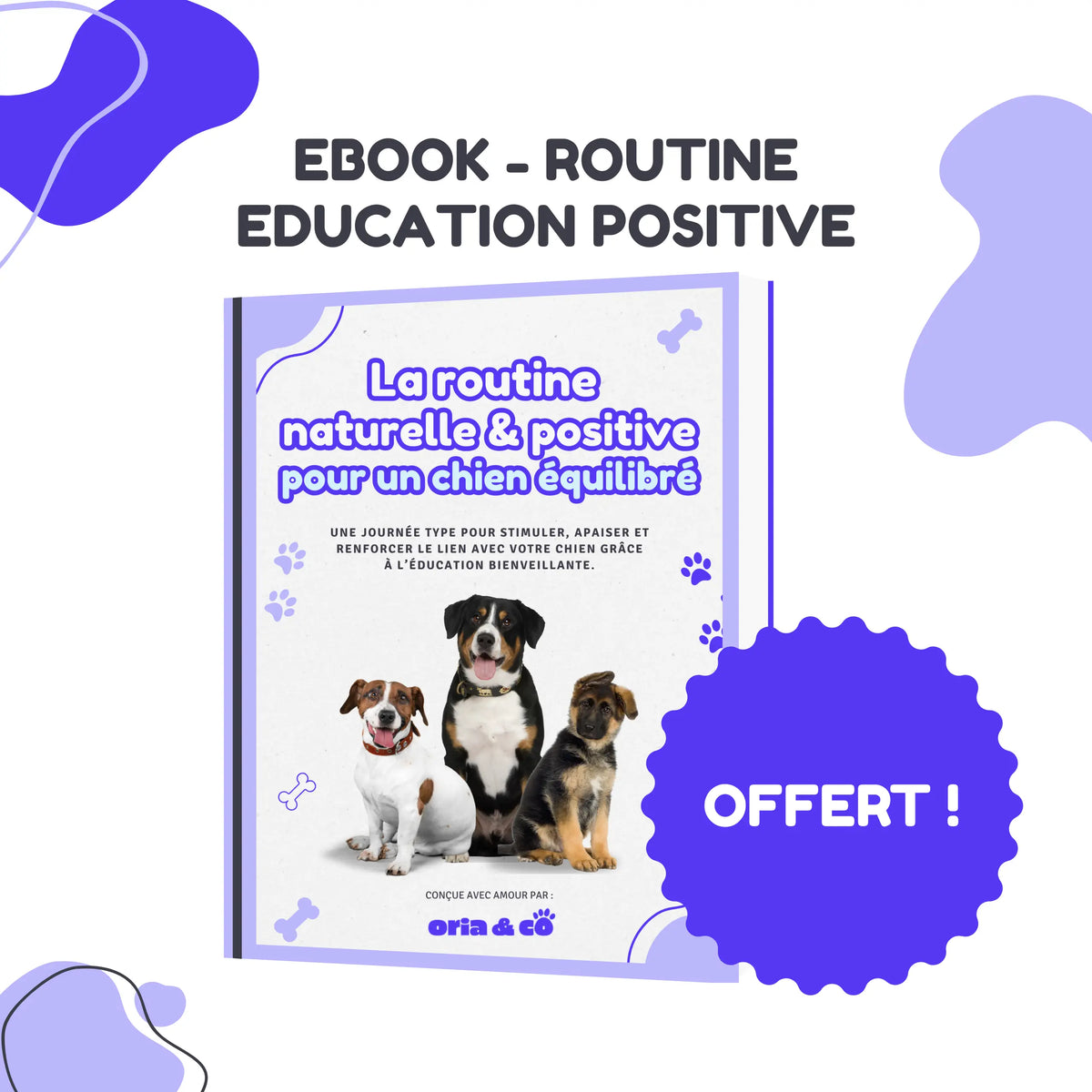 Pack Édu’naturelle Oria & Co